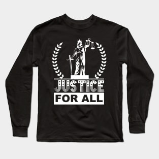 Justice For All Long Sleeve T-Shirt